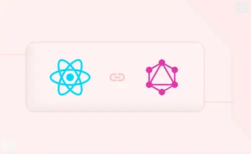 How to Integrate GraphQL with React