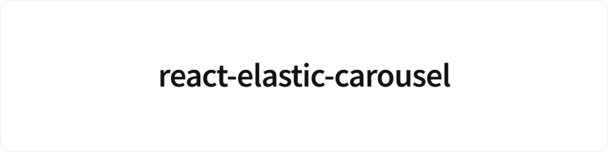 React Elastic Carousel