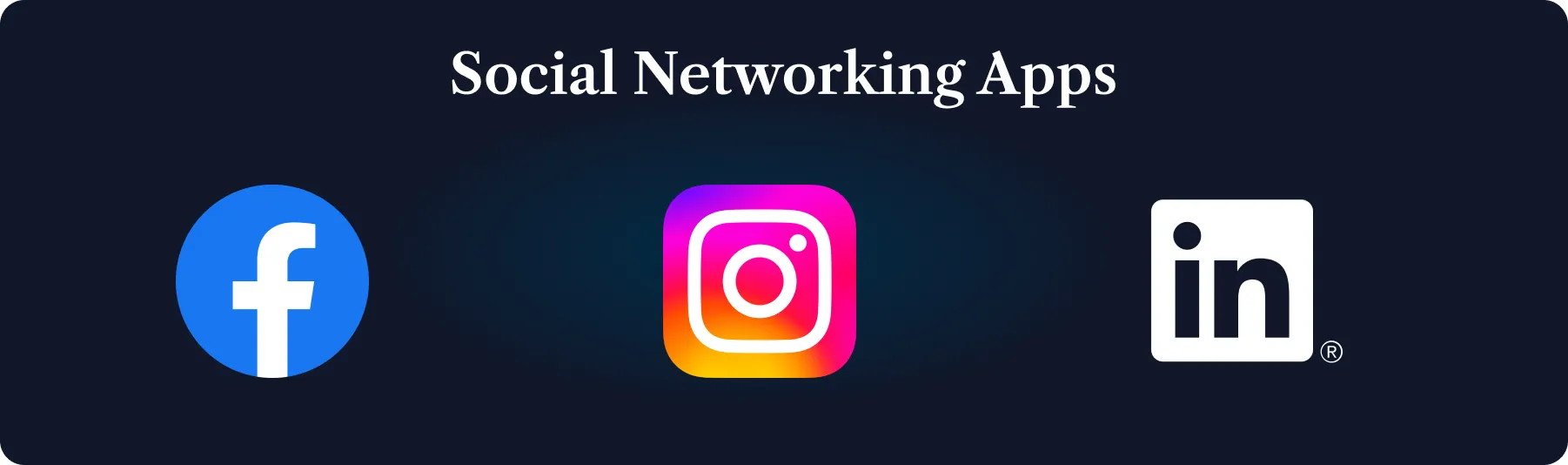 Social Networking Apps