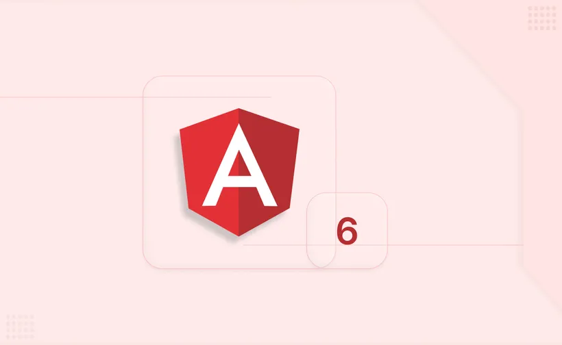 Top New Angular 6 Features