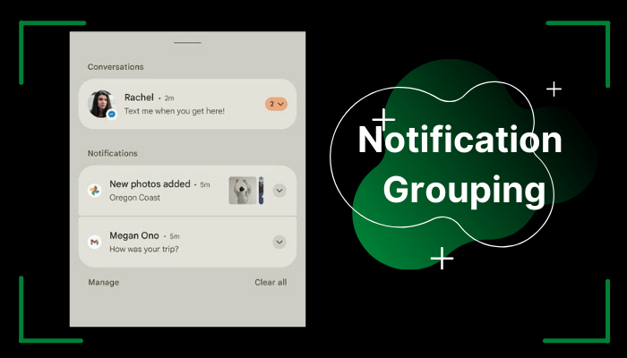 Android 12 Notifications grouping<